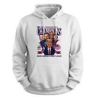 Load image into Gallery viewer, 2024 Trump Presidential Champions Hoodie white color
