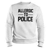 Load image into Gallery viewer, Allergic to Police Crewneck Sweatshirt white color
