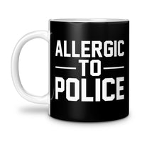 Load image into Gallery viewer, Allergic to Police Mug 11oz Black color
