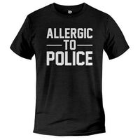 Load image into Gallery viewer, Allergic to Police Tee
