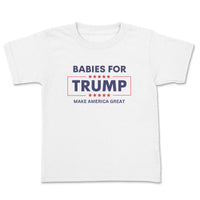 Load image into Gallery viewer, Babies for Trump Newborn Infant and Newborn Tee Tshirt
