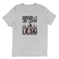 Load image into Gallery viewer, Believe No More Triblend T-Shirt White color
