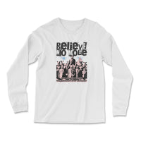 Load image into Gallery viewer, Believe No More Long Sleeve Shirt White color
