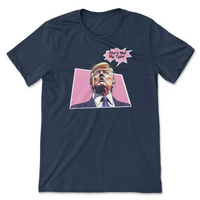 Load image into Gallery viewer, shes not my type funny donald trump tshirt
