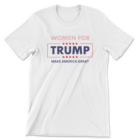 Load image into Gallery viewer, Women for Trump Tee white color
