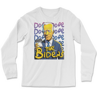 Load image into Gallery viewer, The Bidens Dope Long Sleeve
