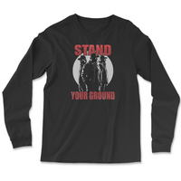 Load image into Gallery viewer, Stand Your Ground Long Sleeve
