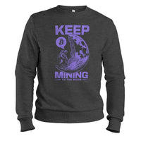 Load image into Gallery viewer, Keep Mining Crewneck Sweatshirt dark heather color
