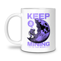Load image into Gallery viewer, Keep Mining Mug
