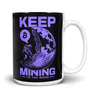 Load image into Gallery viewer, Keep Mining Mug 15oz black color
