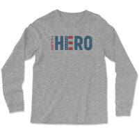 Load image into Gallery viewer, Born a Hero Long Sleeve Shirt | Athletic Heather
