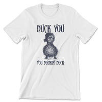 Load image into Gallery viewer, Duck You Tee | White
