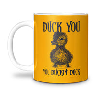 Load image into Gallery viewer, Duck You Mug
