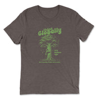 Load image into Gallery viewer, Think Globally Triblend T-Shirt brown color
