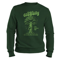 Load image into Gallery viewer, Think Globally Crewneck Sweatshirt Forest green Color
