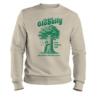 Load image into Gallery viewer, Think Globally Crewneck Sweatshirt Sand Color
