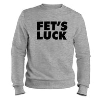 Load image into Gallery viewer, FETS LUCK Crewneck Sweatshirt
