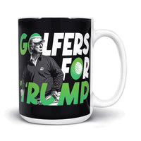 Load image into Gallery viewer, Golfers for Trump Mug
