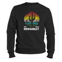 Load image into Gallery viewer, Am I Really Huggable Crewneck Sweatshirt black color
