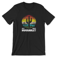 Load image into Gallery viewer, Am I Really Huggable T-Shirt black color
