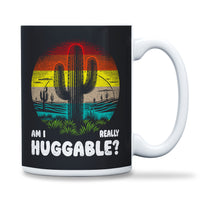 Load image into Gallery viewer, Am I Really Huggable Mug 15oz black color
