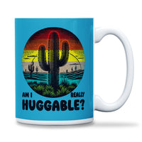 Load image into Gallery viewer, Am I Really Huggable Mug 15oz Turquoise color
