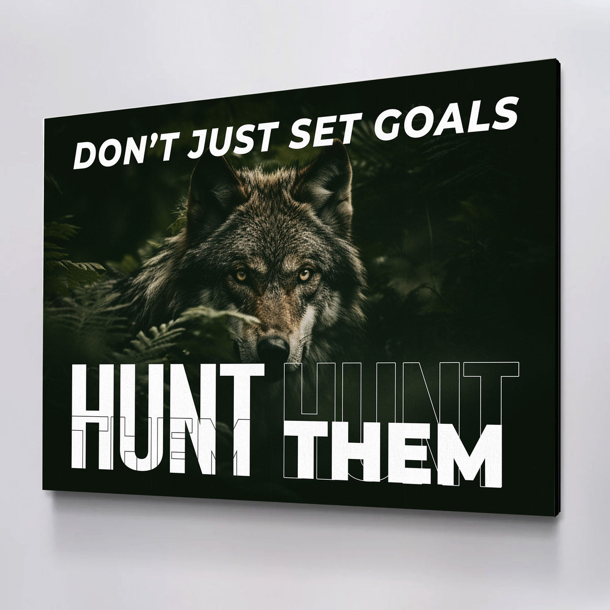 Don't Just Set Goals Hunt Them Canvas Wall Art