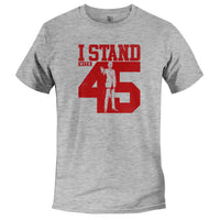 Load image into Gallery viewer, I Stand With 45
