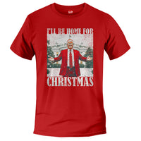 Load image into Gallery viewer, I&#39;ll Be Home For Christmas Trump T shirt red color
