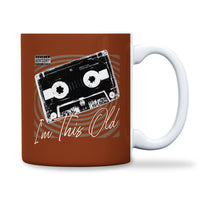 Load image into Gallery viewer, I&#39;m This Old Mug 11oz Brown color
