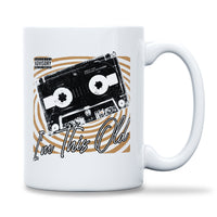 Load image into Gallery viewer, I&#39;m This Old Mug 15oz white color
