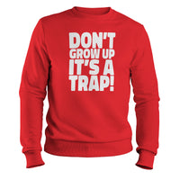 Load image into Gallery viewer, Don&#39;t grow up, It&#39;s a trap Crewneck Sweatshirt red color
