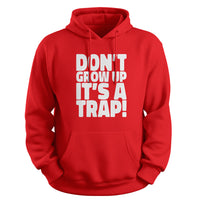 Load image into Gallery viewer, Don&#39;t grow up, It&#39;s a trap Hoodie red color
