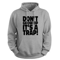 Load image into Gallery viewer, Don&#39;t grow up, It&#39;s a trap Hoodie sport grey color

