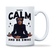 Load image into Gallery viewer, Keep Calm and Be Swag Mug 15oz white color
