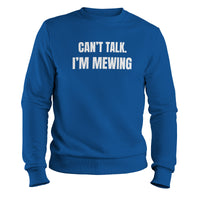 Load image into Gallery viewer, Can&#39;t Talk Crewneck Sweatshirt royal color
