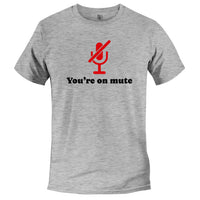 Load image into Gallery viewer, You&#39;re on Mute Tee Athletic Heather color
