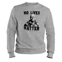 Load image into Gallery viewer, No Lives Matter Crewneck Sweatshirt Sport grey color
