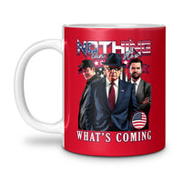 Load image into Gallery viewer, Nothing Can Stop Us Donald Trump 11oz Mug dark red color
