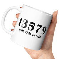 Load image into Gallery viewer, This Is Odd Mug 15oz white color
