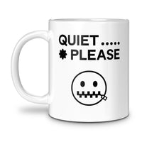 Load image into Gallery viewer, Quiet Please Mug 11oz white color
