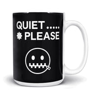 Load image into Gallery viewer, Quiet Please Mug 15oz black color
