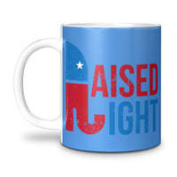 Load image into Gallery viewer, Raised Right Mug
