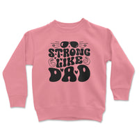 Load image into Gallery viewer, Strong Like Dad Youth Crewneck Sweatshirt pink color
