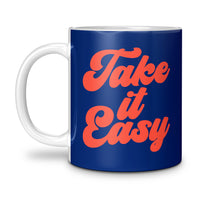 Load image into Gallery viewer, Take it easy Mug 11oz white dark blue
