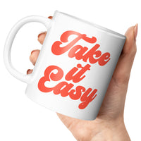 Load image into Gallery viewer, Take it easy Mug 11oz white color
