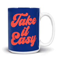 Load image into Gallery viewer, Take it easy Mug 15oz white dark blue
