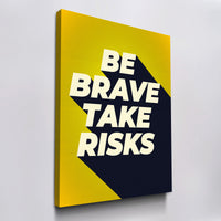 Load image into Gallery viewer, Be Brave Take Risk Canvas Wall Art
