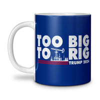 Load image into Gallery viewer, Too Big to Rig Mug
