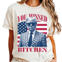 Load image into Gallery viewer, Missed Trump
